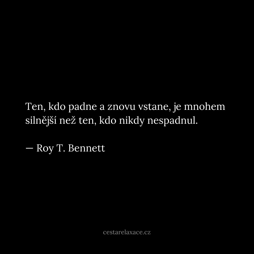 motivacni-citat-roy-t-bennett