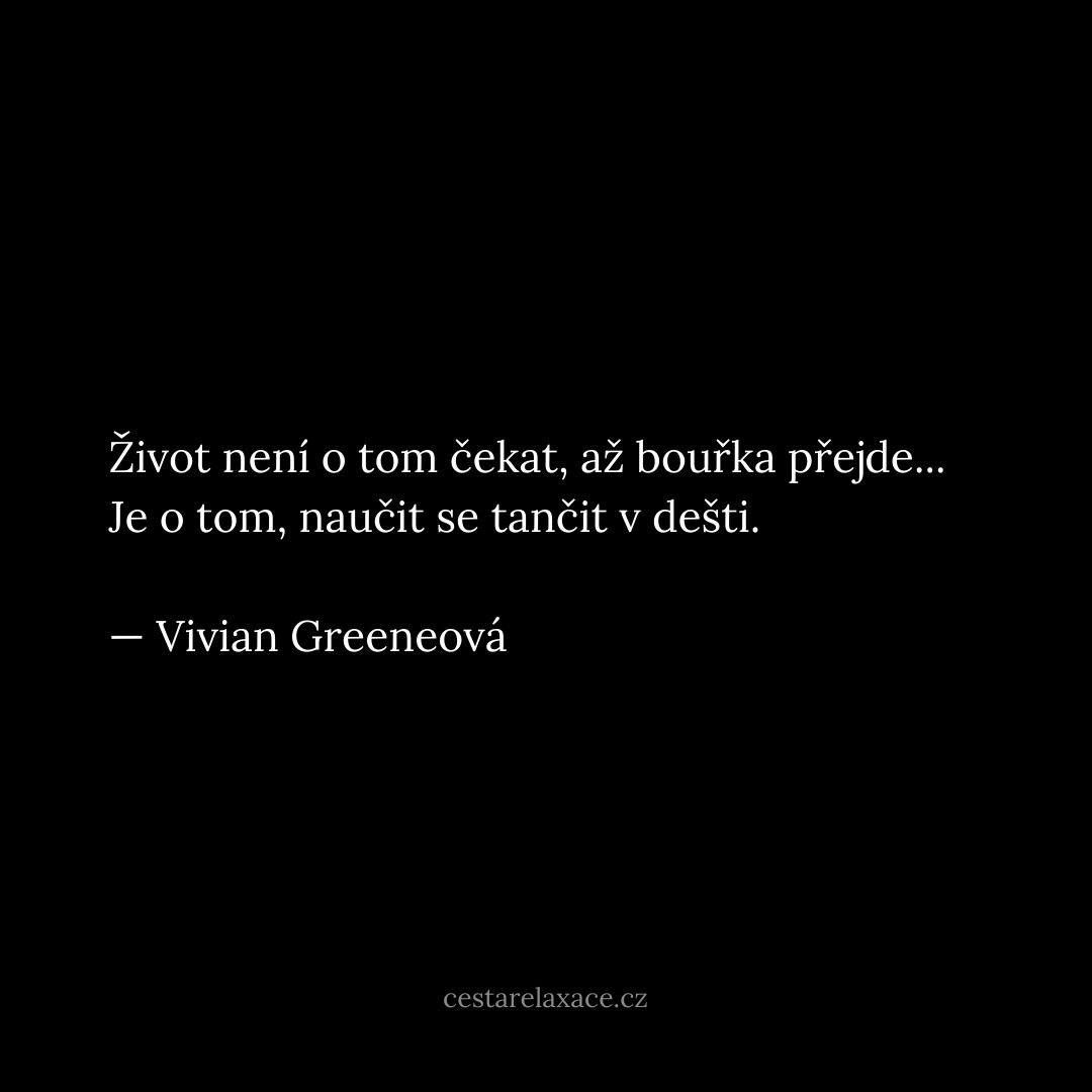 motivacni-citat-vivian-greeneova